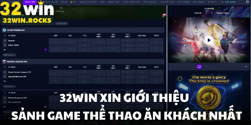 32win xin giới thiệu sảnh game thể thao ăn khách nhất