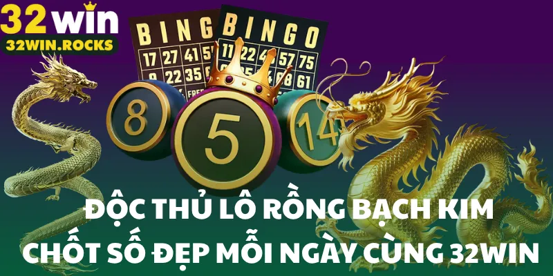 độc thủ lô rồng bạch kim