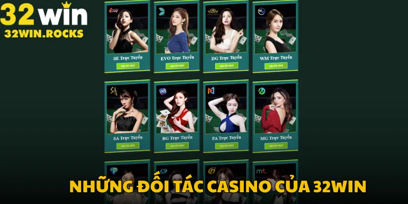 Những đối tác casino của 32win