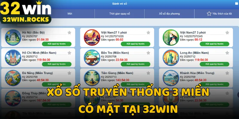 Xổ số truyền thống 3 miền có mặt tại 32win